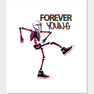 Forever Young Posters and Art